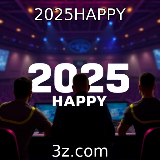 2025HAPPY Os principais campeonatos de e-sports em 2025 que você não pode perder